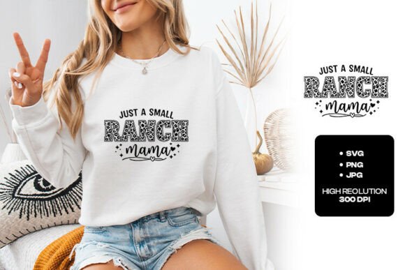 Celebrate Ranch Life with the Just a Small Ranch Mama Design