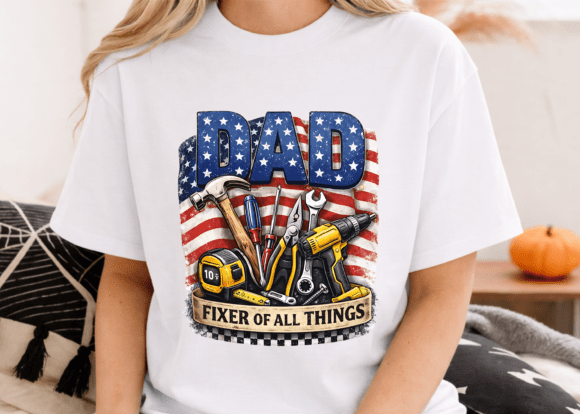 Dad Fixer of All Things T-Shirt Design: A Patriotic Asset for Creators