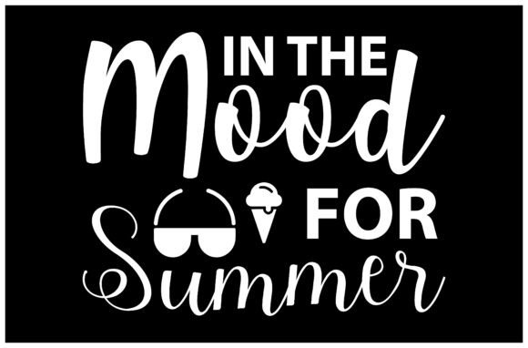 In the Mood for Summer SVG Design: A Creative Asset